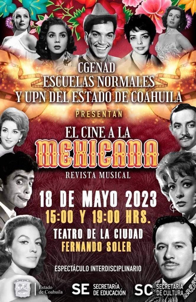 En este momento estás viendo Revista Musical  “Cine a la Mexicana”